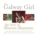 The Galway Girl: The Best of Sharon Shannon