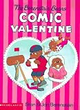 The Berenstain Bears Comic Valentine (The Berenstain Bears)