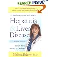 Dr. Melissa Palmer's Guide To Hepatitis and Liver Disease by  Melissa Palmer