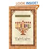 Eight Lights: Eight Meditations for Chanukah: With an Exploration of the Dreidel