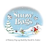 Snow Bugs: A Wintery Pop-up Book (Bugs in a Box Books)