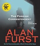 The Foreign Correspondent: A Novel