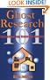 Ghost Research 101: Investigating Haunted Homes