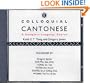 Colloquial Cantonese: A Complete Language Course (Colloquial Series)