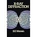 X-Ray Diffraction (Dover Books on Physics)