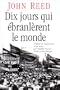 Dix jours qui �branl�rent le monde