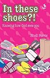 In these shoes?!