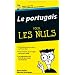 Le portugais pour les Nuls