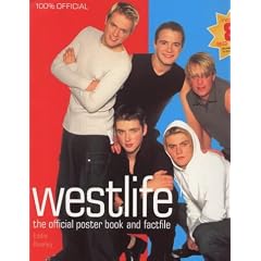 Westlife: The Official Poster Book and Factfile