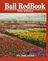 Ball Redbook: Greenhouse Growing (Ball Redbook, 16th ed)