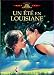 Un �t� en Louisiane [FR Import]
