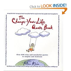 The Change-Your-Life Quote Book