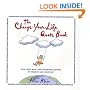 The Change-Your-Life Quote Book