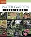 Water Garden Idea Book (Taunton Home Idea Books)