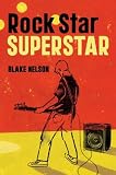Rock Star, Super Star