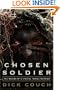 Chosen Soldier: The Making of a Special Forces Warrior