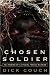  : Chosen Soldier: The Making of a Special Forces Warrior