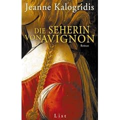 Die Seherin von Avignon: Roman