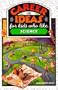 Career Ideas for Kids Who Like Science
