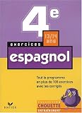 Chouette Entraînement : Espagnol, 4e - 13-14 ans (+ corrigés)