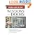 Build Like a Pro: Expert Advice from Start to Finish: Windows and Doors