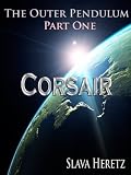 Corsair (Outer Pendulum, Part 1)