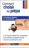 Comment choisir sa pr�pa. 2�me �dition