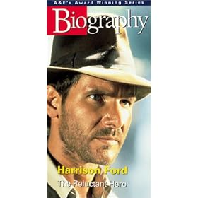 Biography - Harrison Ford: Reluctant Hero [VHS]