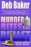 Murder Bites the Bullet