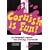 Cornish is Fun: An Informal Course in Living Cornish