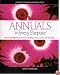 Annuals for Every Purpose: Choose the Right Plants for Your Conditions, Your Garden, and Your Taste (A Rodale Organic Gardening Book)