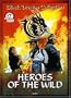Heroes of the Wild