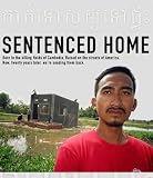 Sentenced Home