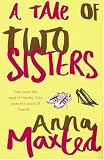 A Tale of Two Sisters
