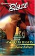 As Hot As It Gets (Harlequin Blaze)