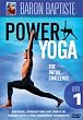 Baron Baptiste's Power Yoga Level 1