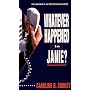 Whatever Happened to Janie?