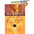 Mummies And Death in Egypt by  Francoise Dunand, Roger Lichtenberg, Jean Yoyotte, and David Lorton