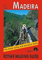 Madeira: The Finest Valley and Mountain Walks