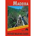 Madeira: The Finest Valley and Mountain Walks