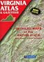 Virginia: Atlas and Gazetteer (Virginia Atlas & Gazeteer)