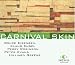 Music : Carnival Skin