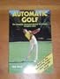 Automatic Golf