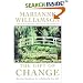 The Gift of Change: Spiritual Guidance for a Radically New Life