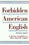 Forbidden American English (English S.)