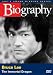  : Biography - Bruce Lee: The Immortal Dragon (A&E DVD Archives)