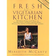 Fresh from a Vegetarian Kitchen: 450 Delicious Recipes and 75 Minues for Everyday Festive and Ethnic Vegetarian Meals--All Low in Fat and Free of Chol