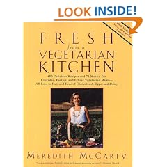 Fresh from a Vegetarian Kitchen: 450 Delicious Recipes and 75 minues for everyday festive and ethnic vegetarian meals--all low in fat and free of cholesterol, eggs and dairy