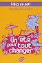 Filles au pair, Tome 1 : Un �t� pour tout changer