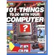 101 Things to Do With Your Computer (Usborne Computer Guides)
